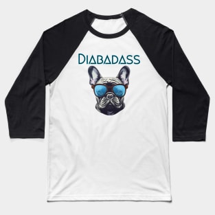 Motivating, Cool Diabadass Diabetes Design Baseball T-Shirt